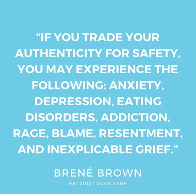 Brene Brown's quote about authenticity